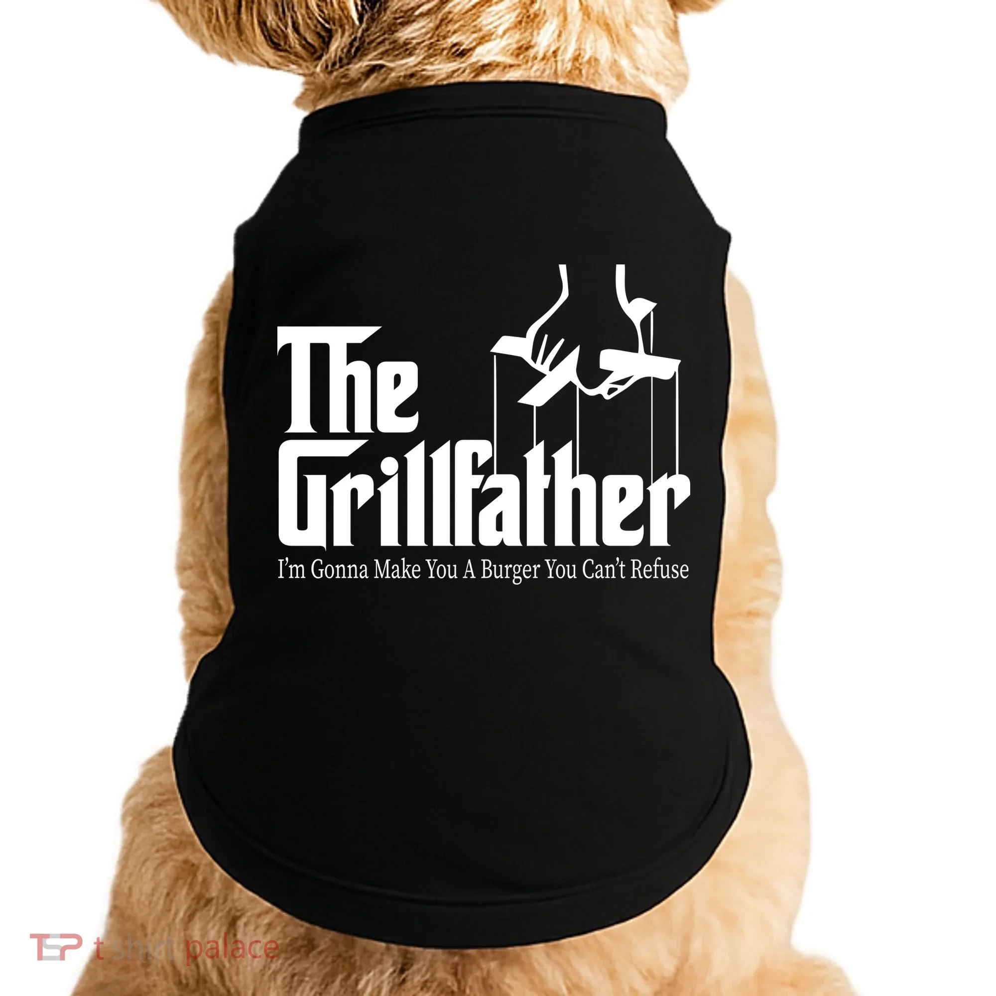 The Grillfather Burger You Can't Refuse Doggie Tank