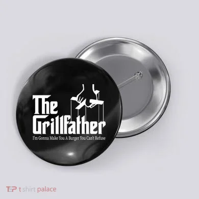 The Grillfather Burger You Can't Refuse Button
