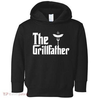 The Grillfather Father's Day Grill Toddler Hoodie