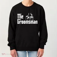 The Groomsman  Women's Sweatshirt thumb 0