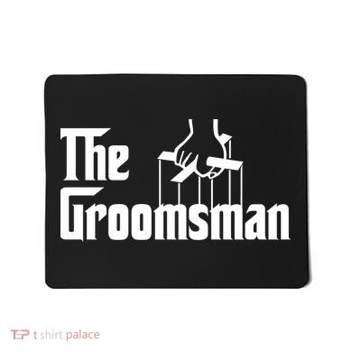The Groomsman  Mousepad