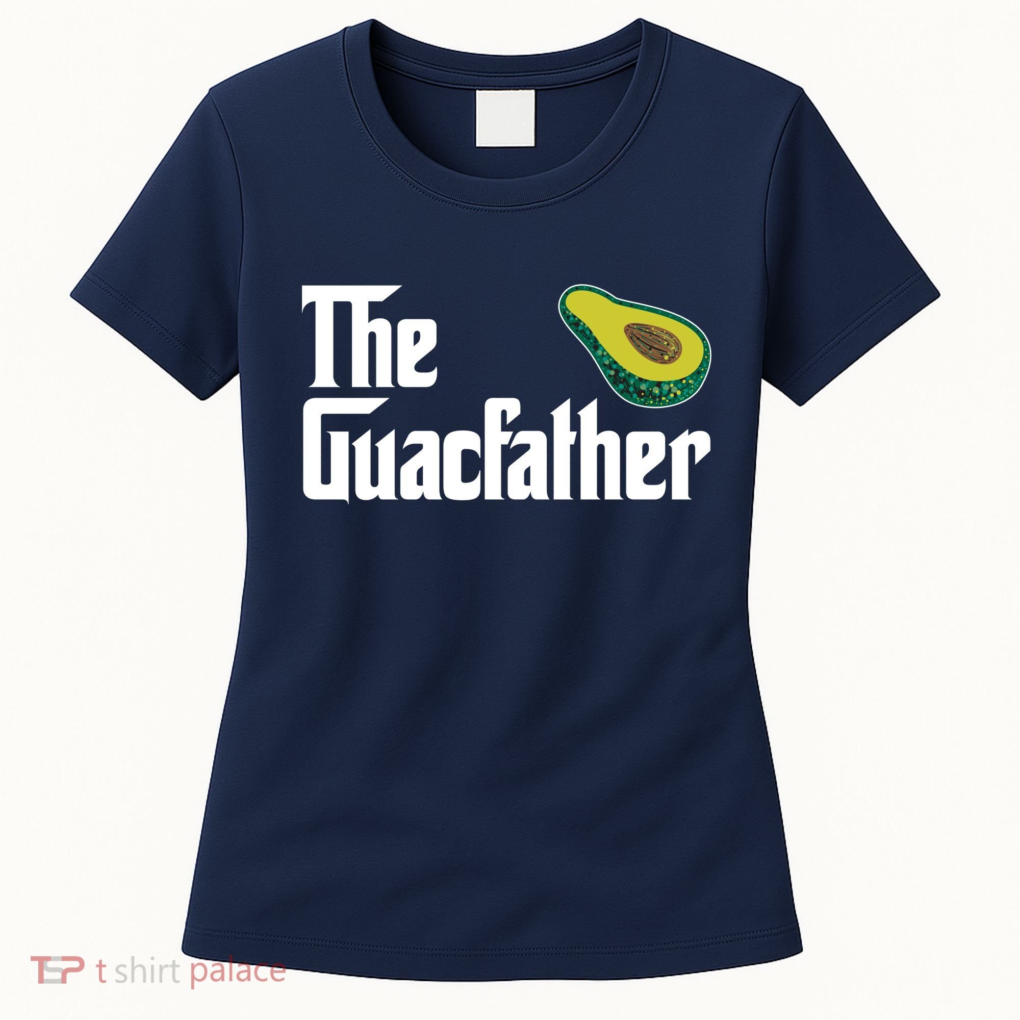 The Guacfather Women's T-Shirt