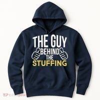 The Guy Behind The Stuffing Hoodie thumb 0