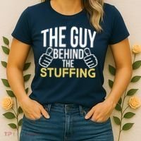 The Guy Behind The Stuffing Women's T-Shirt thumb 2
