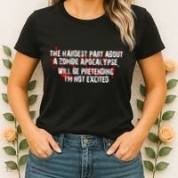 The Hardest Part About The Zombie Apocalypse Women's T-Shirt thumb 2