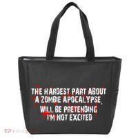 The Hardest Part About The Zombie Apocalypse Tote Bag thumb 0