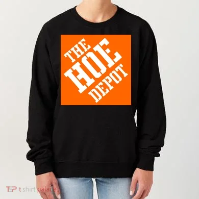 The Hoe Depot Women's Sweatshirt