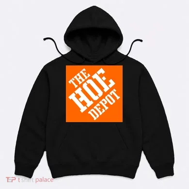 The Hoe Depot Hoodie