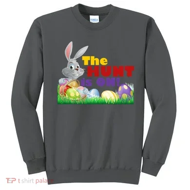 The Hunt is On! Easter Rabbit Egg Hunt Sweatshirt
