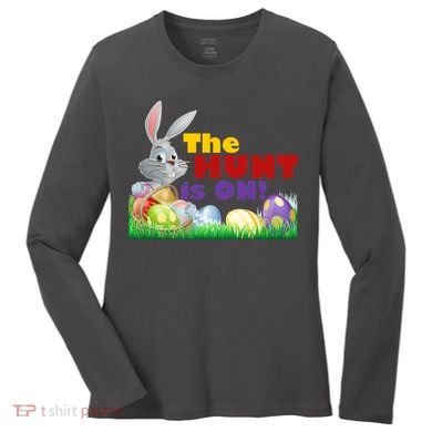 The Hunt is On! Easter Rabbit Egg Hunt Women's Long Sleeve Shirt
