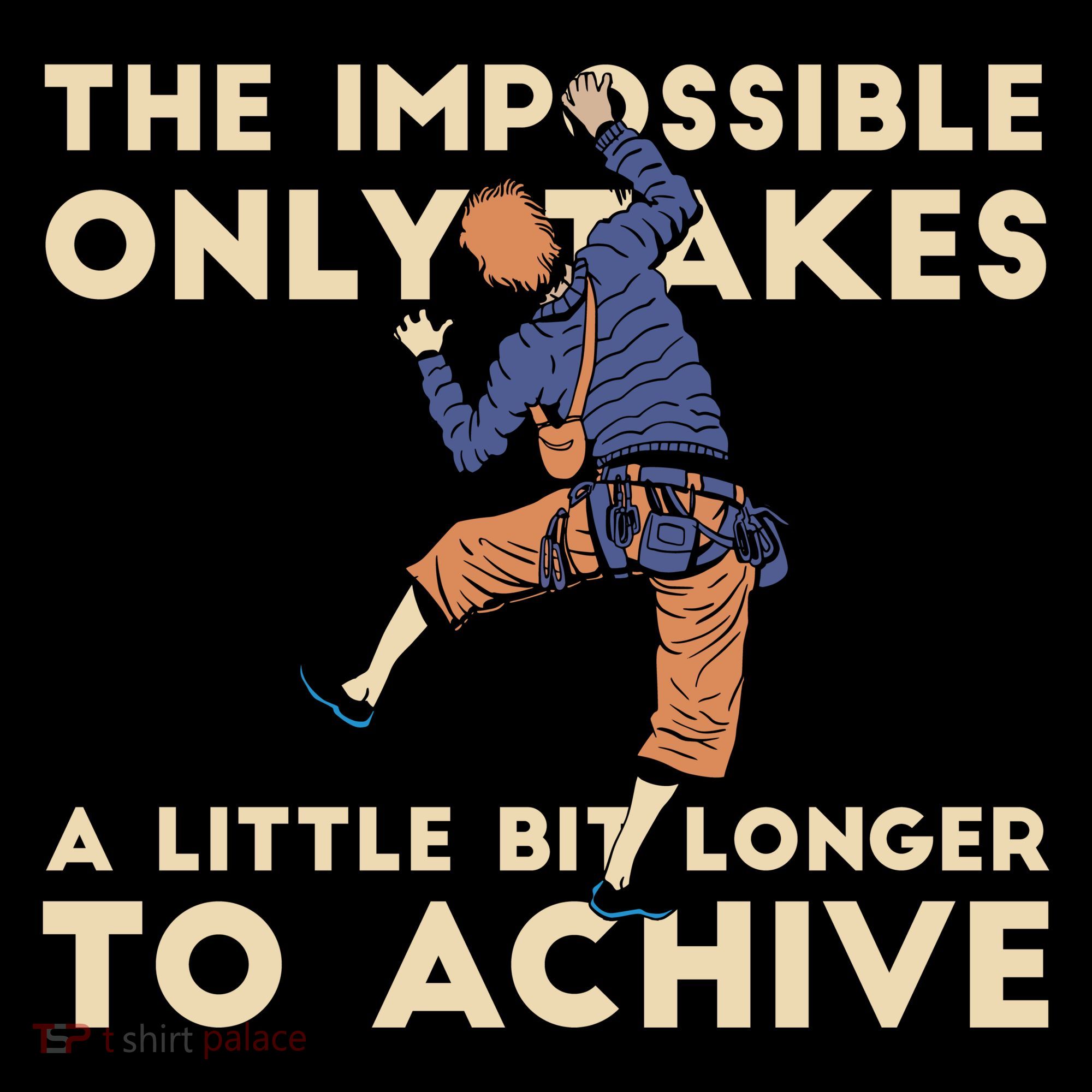 The Impossible Only Takes A Little Bit Longer To Achive Ornament