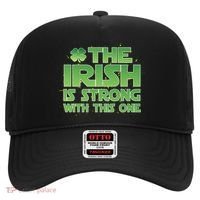 The Irish Is Strong With This One Hat thumb 0