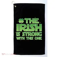 The Irish Is Strong With This One Golf Towel thumb 0