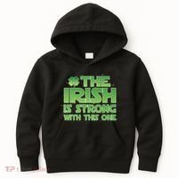 The Irish Is Strong With This One Kids Hoodie thumb 0