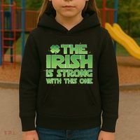 The Irish Is Strong With This One Kids Hoodie thumb 3