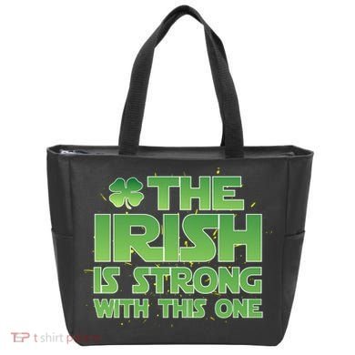 The Irish Is Strong With This One Tote Bag