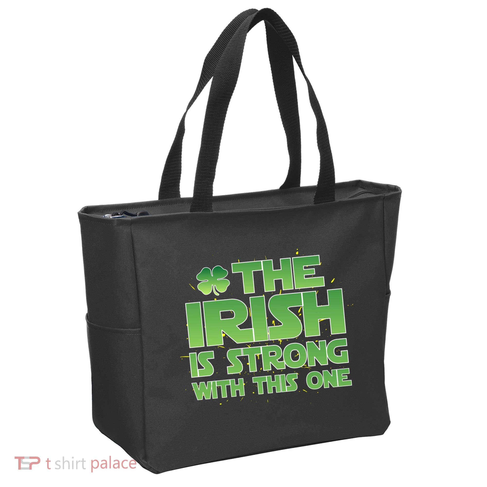 The Irish Is Strong With This One Tote Bag