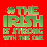 The Irish Is Strong With This One Santa Hat thumb 1