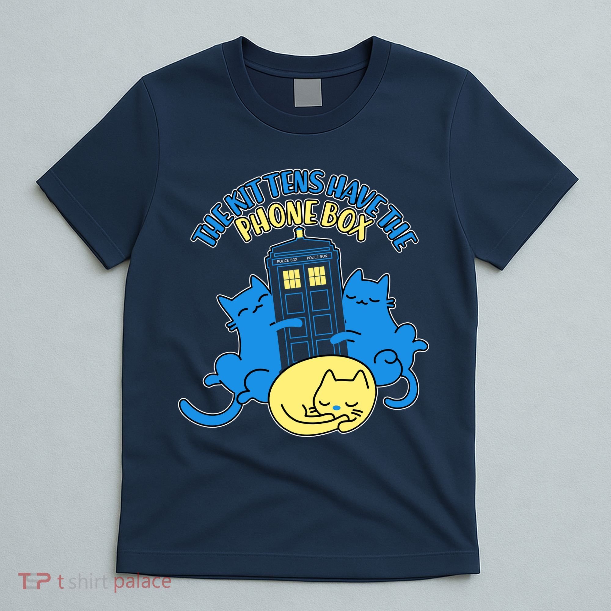 The Kittens Have The Phone Box T-Shirt