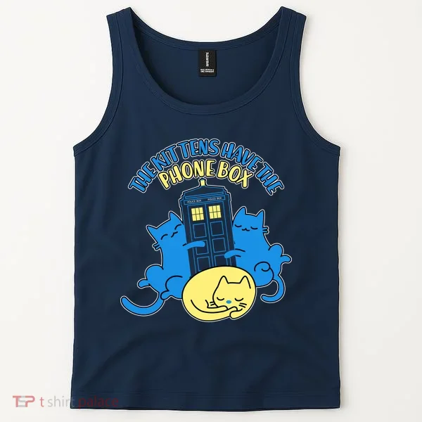 The Kittens Have The Phone Box Tank Top