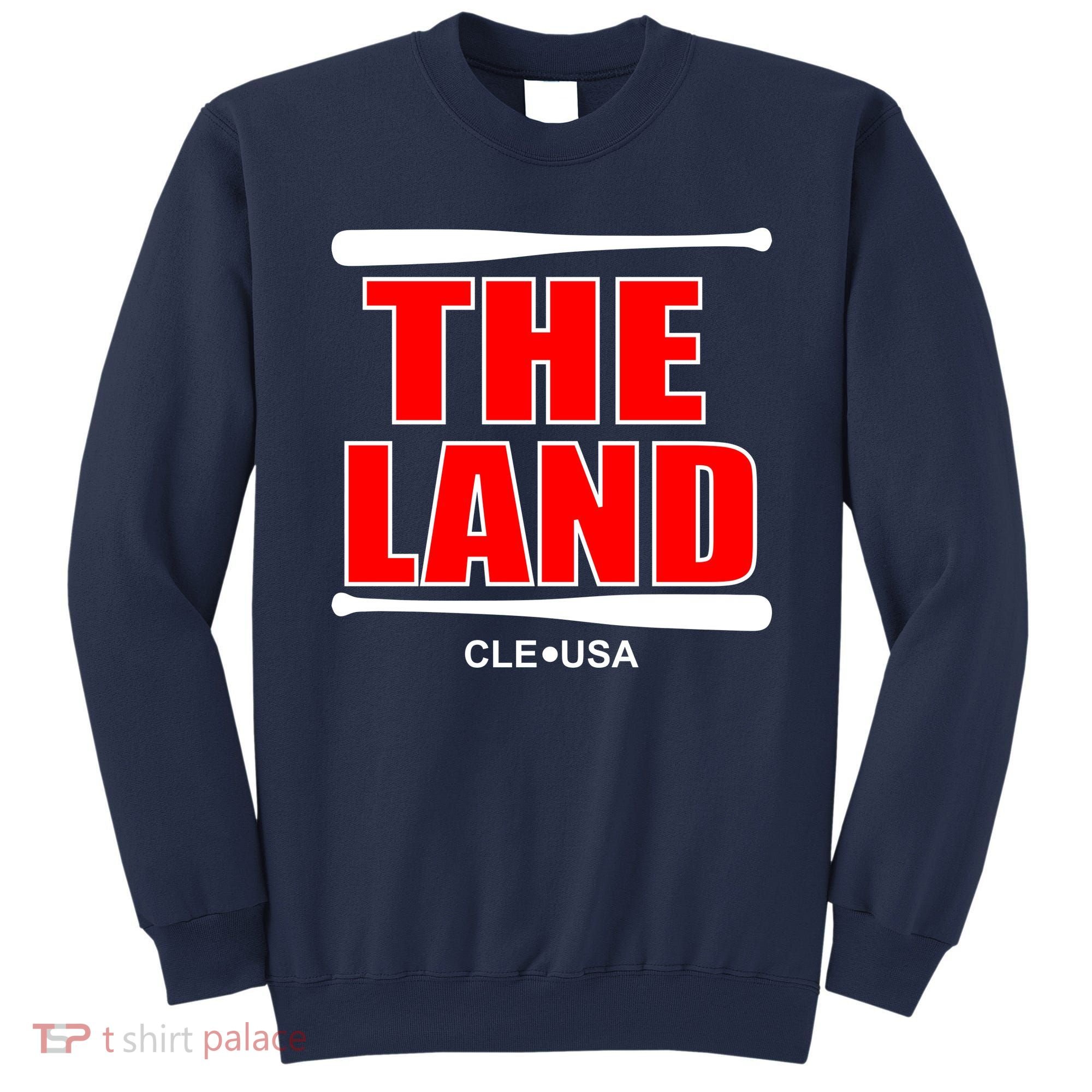 The Land Cleveland, Ohio Baseball Sweatshirt