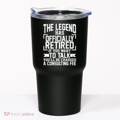 The Legend Has Officially Retired Tumbler
