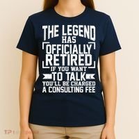 The Legend Has Officially Retired T-Shirt thumb 4