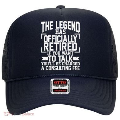 The Legend Has Officially Retired Hat