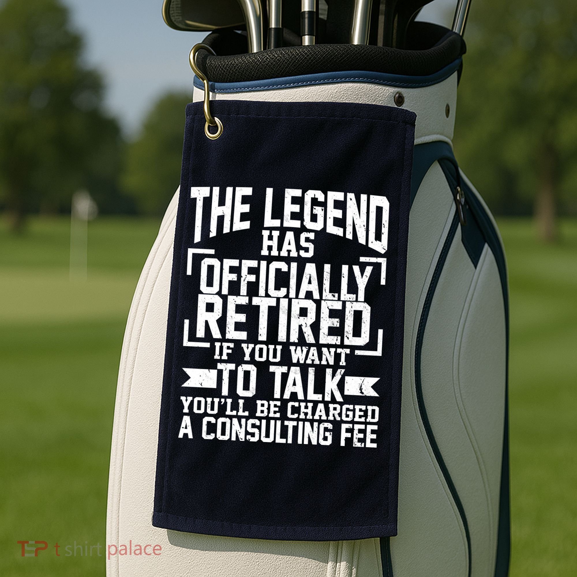 The Legend Has Officially Retired Golf Towel