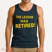 The Legend Has Retired Tank Top thumb 3