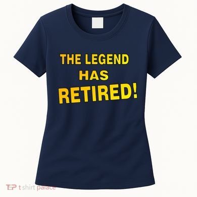 The Legend Has Retired Women's T-Shirt