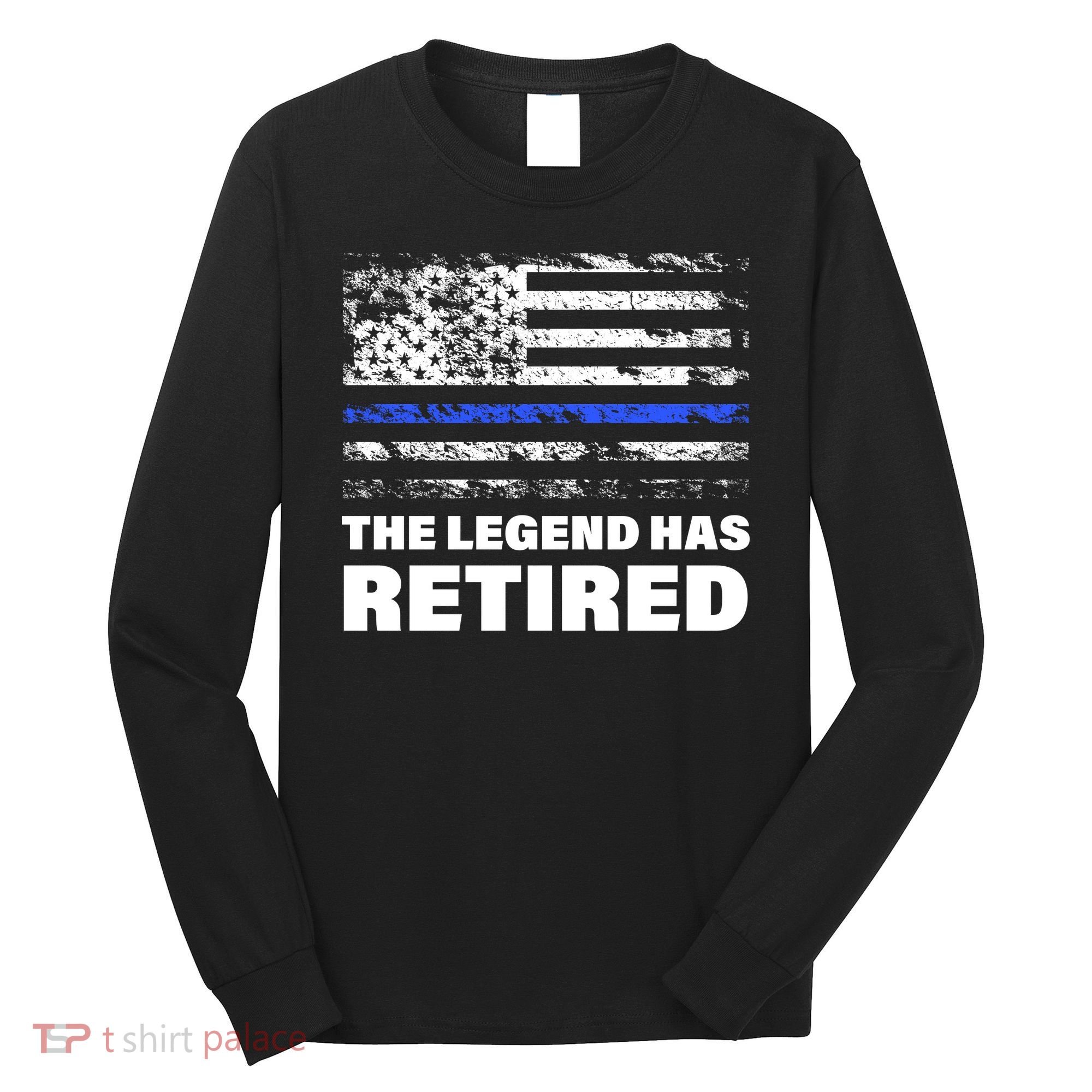 The Legend Has Retired Blue Thin Line Long Sleeve Shirt