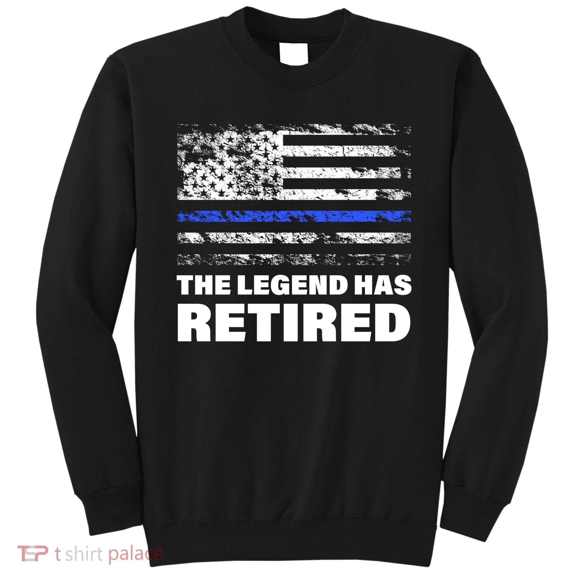 The Legend Has Retired Blue Thin Line Sweatshirt