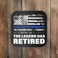 The Legend Has Retired Blue Thin Line Coaster thumb 0