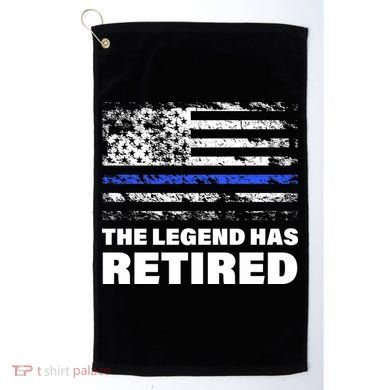 The Legend Has Retired Blue Thin Line Golf Towel