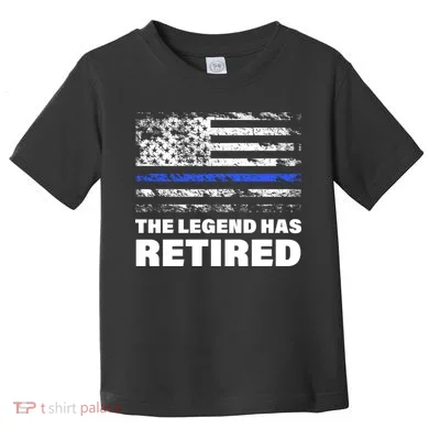 The Legend Has Retired Blue Thin Line Toddler T-Shirt
