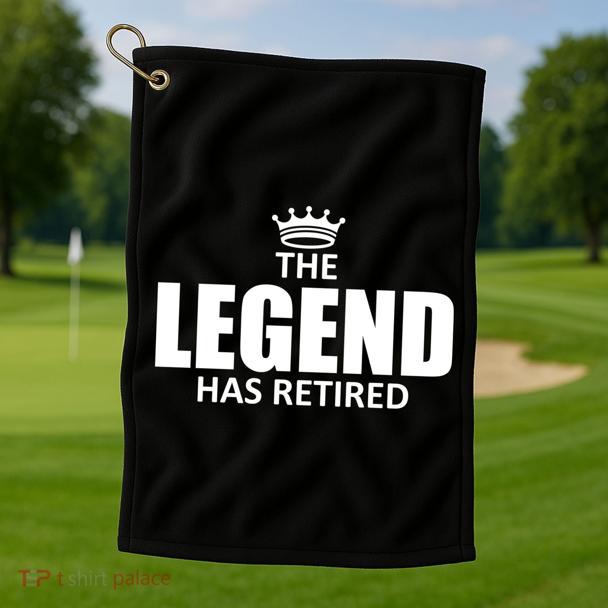 The Legend Has Retired Crown Golf Towel
