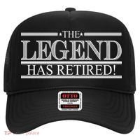 The Legend Has Retired! Funny Retirement  Hat thumb 0