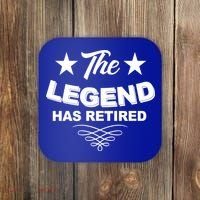 The Legend Has Retired Funny Retirement Gift Coaster thumb 0