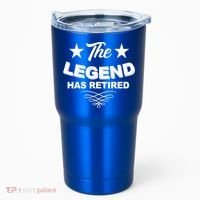The Legend Has Retired Funny Retirement Gift Tumbler thumb 0