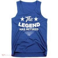 The Legend Has Retired Funny Retirement Gift Tank Top thumb 0