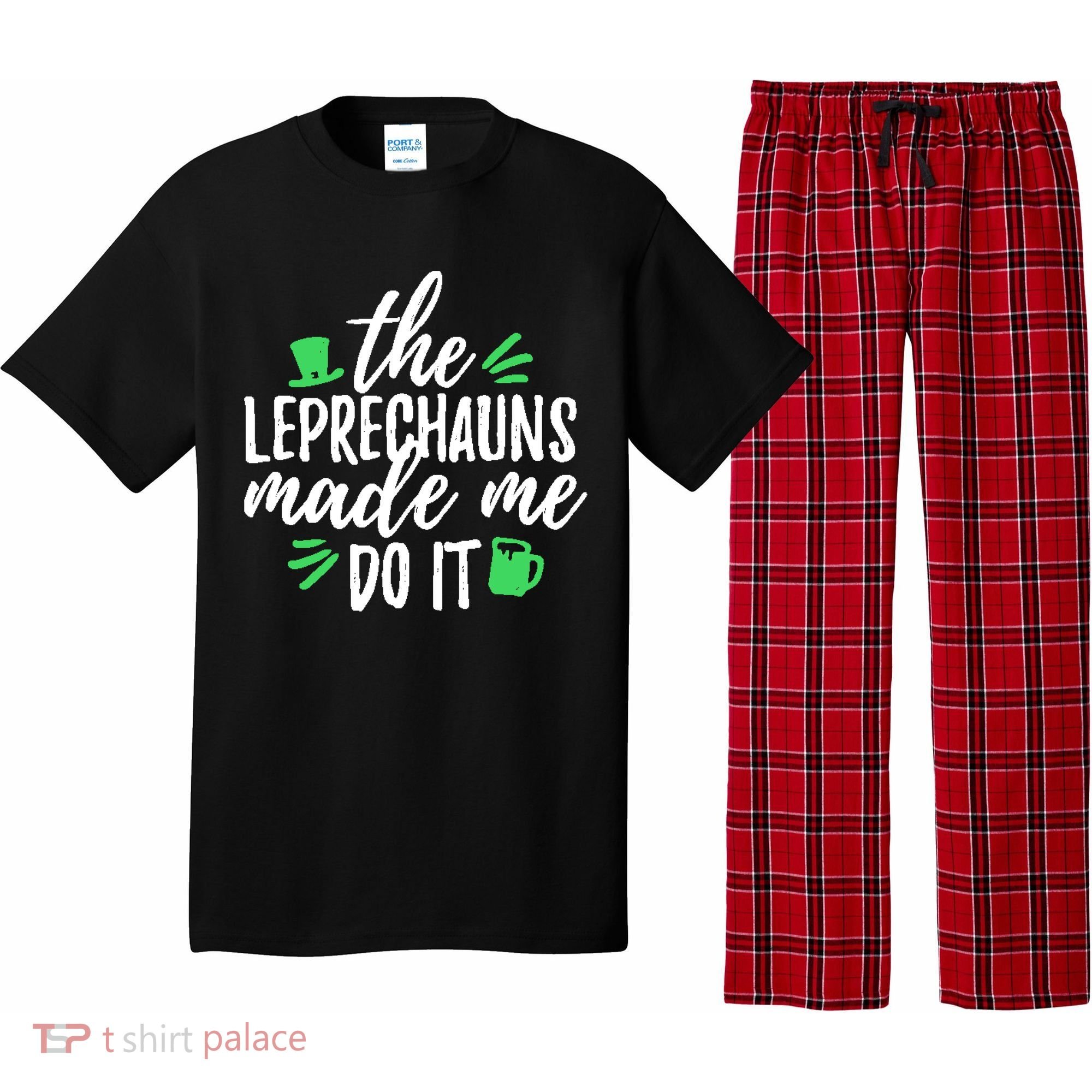 The Leprechauns Made Me Do It Funny Pajama Set
