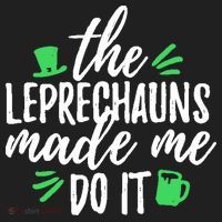 The Leprechauns Made Me Do It Funny Hat thumb 2