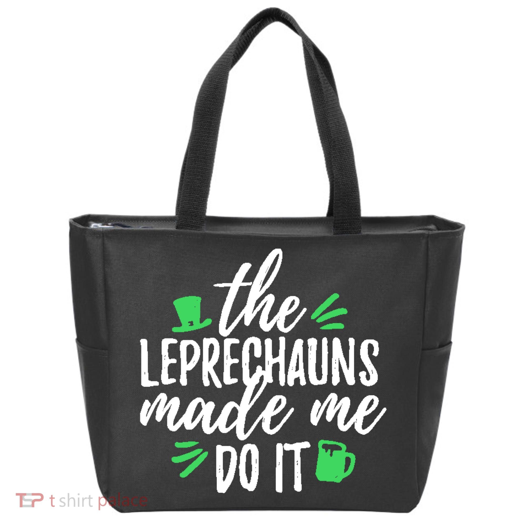 The Leprechauns Made Me Do It Funny Tote Bag