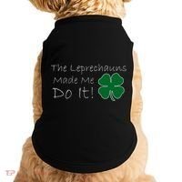 The Leprechauns Made Me Do It Funny Irish Doggie Tank thumb 0