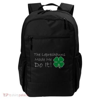 The Leprechauns Made Me Do It Funny Irish Backpack