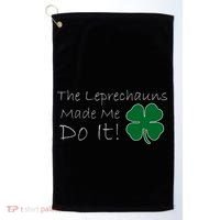 The Leprechauns Made Me Do It Funny Irish Golf Towel thumb 0