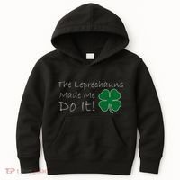 The Leprechauns Made Me Do It Funny Irish Kids Hoodie thumb 0