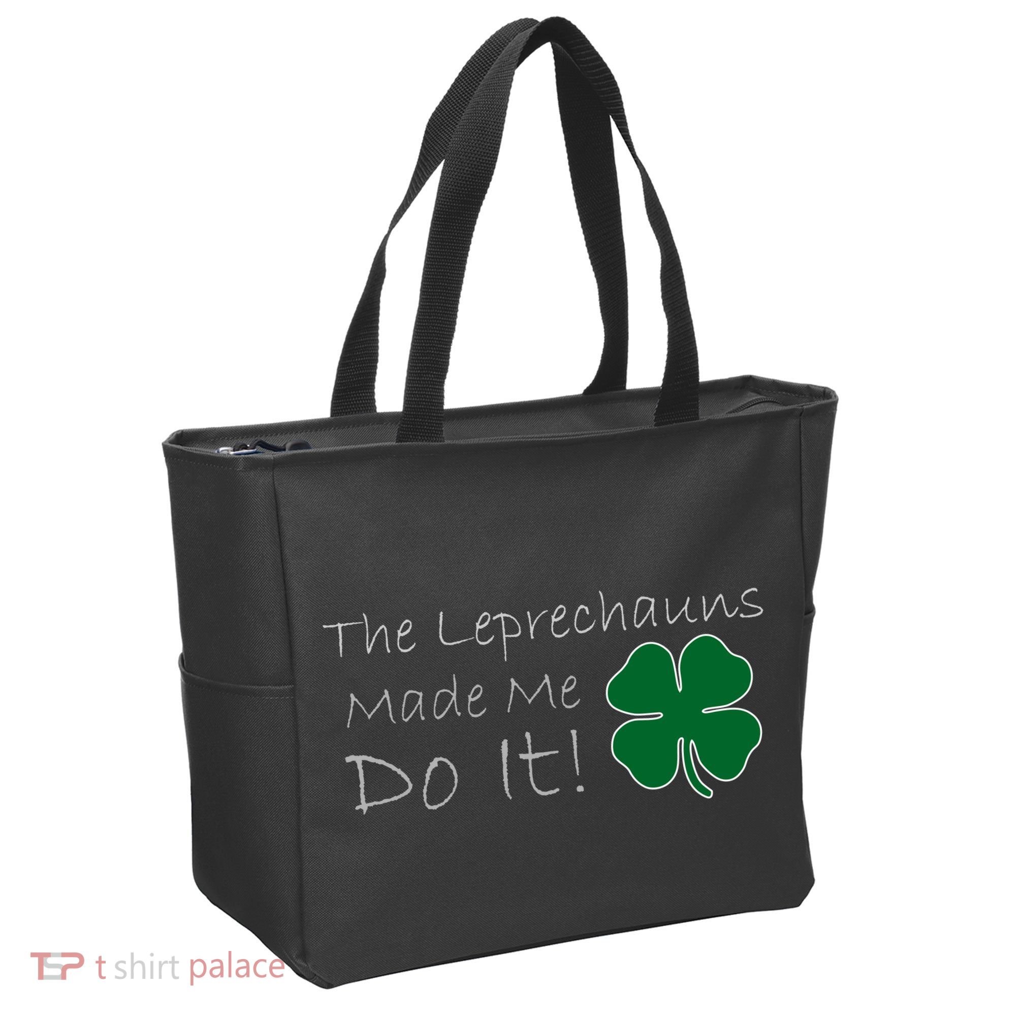 The Leprechauns Made Me Do It Funny Irish Tote Bag