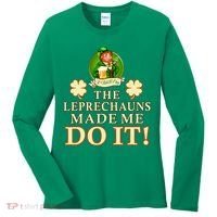 The Leprechauns Made Me Do It Funny Irish St Patrick's Day Women's Long Sleeve Shirt thumb 0